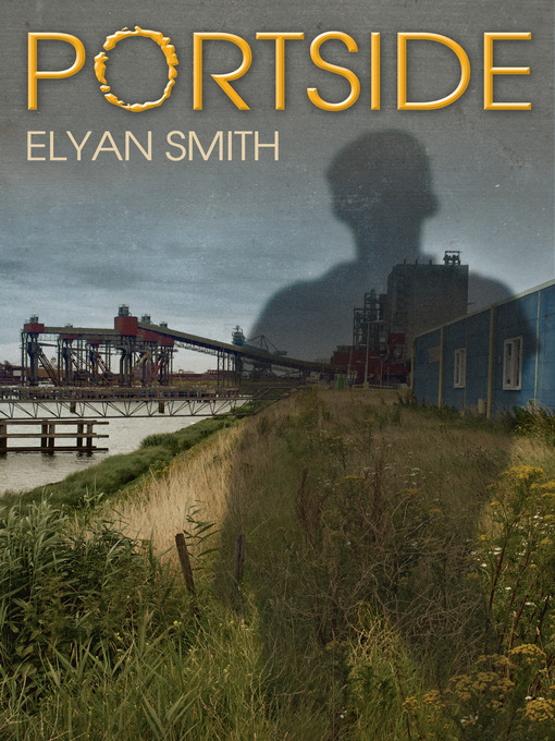 Title details for Portside by Elyan Smith - Available